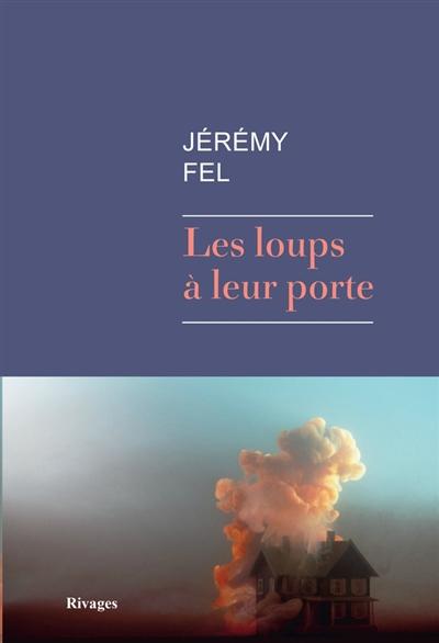 Littérature fantastique : le (Stephen) King et Jérémy Fel, son très brillant vassal loups_porte