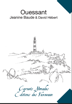 Jeanine Baude & David Hébert,  Ouessant  par Angèle Paoli