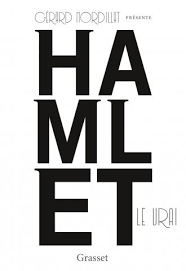 Hamlet(s): ou proto-Hamlet ?