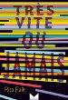 Très vite ou jamais de Rita Falk Très vite ou jamais de Rita Falk
