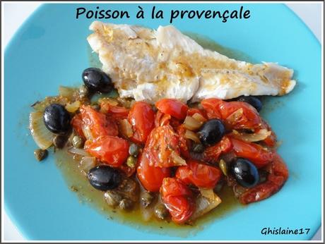Poisson à la provençale Poisson à la provençale