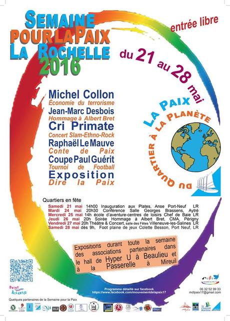 Semaine pour la Paix 2016 du 21 au 28 mai à La Rochelle Semaine pour la Paix 2016 du 21 au 28 mai à La Rochelle
