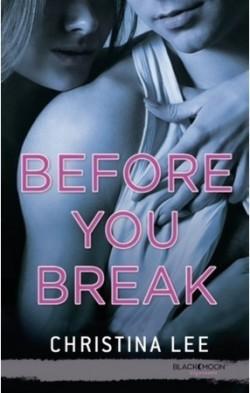 Between Breaths T.2 : Before you Break - Christina Lee Between Breaths T.2 : Before you Break - Christina Lee