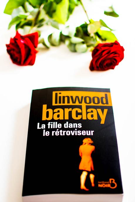 [Lecture] La fille dans le rétroviseur, de Linwood Barclay