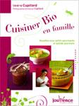 cuisiner bio en famille de valerie cupillard