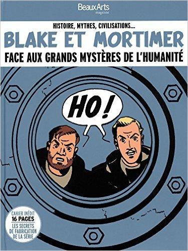 Blake et Mortimer face aux grands mystères de l'humanité Blake et MOrtimer
