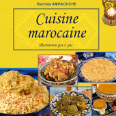 cuisine marocaine amhaouche rachida Cuisine Marocaine Illustrations Pas à Pas par Rachida AMHAOUCHE chez