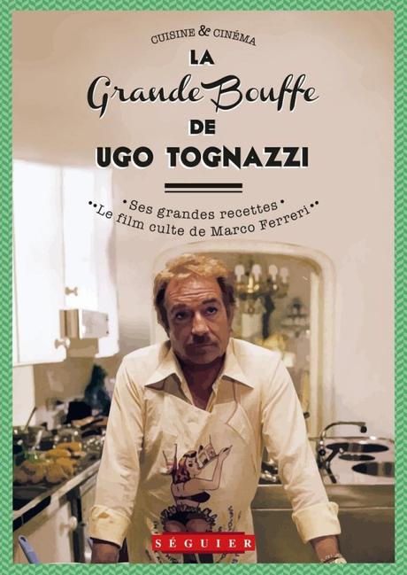 Livre: La grande bouffe de Ugo Tognazzi 71qvGZmM8DL.jpg