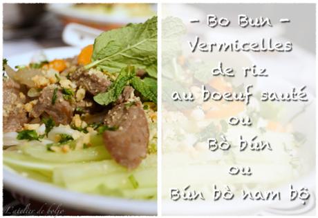 Bo Bun (Vermicelles de riz au boeuf sauté) 2