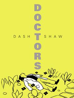 Dash Shaw persiste, et signe un Doctors déroutant.