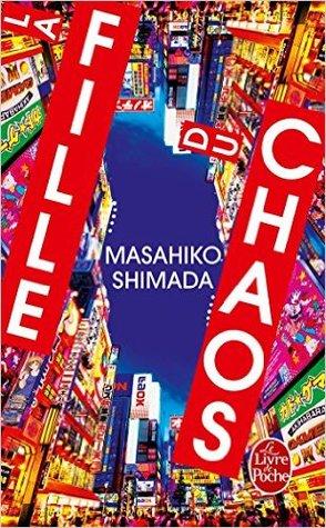 La Fille du Chaos - Masahiko Shimada