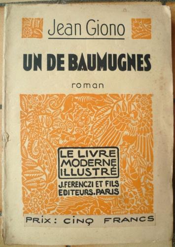 Extrait de UN DE BAUMUGNES, livre de Jean GIONO culture,écriture,livre,littérature,giono