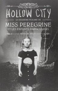 miss-peregrine-et-les-enfants-particuliers,-tome-2---hollow-city-516933
