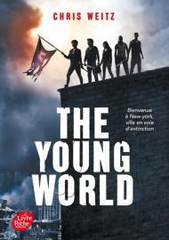 The Young World de Chris Weitz the young world de chris weitz