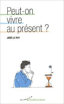 éternité et atemporalité peut-on vivre au présent