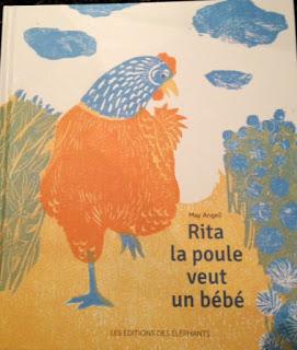 Rita la poule veut un bébé, un livre magnifique