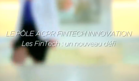 Le Pôle ACPR FinTech Innovation