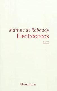 Electrochocs de Martine de Rabaudy