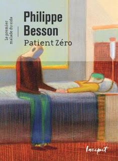 Patient zéro, le premier mort du Sida de Philippe Besson