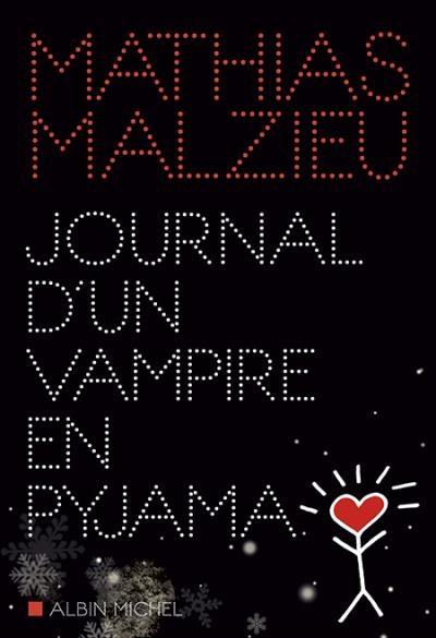 C'est lundi, que lisez-vous? #52 Couverture Journal d'un vampire en pyjama