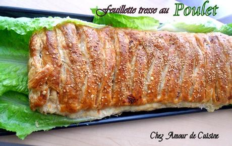 Recette Ramadan , 2016 , feuilleté tressé au poulet Recette Ramadan , 2016 , feuilleté tressé au poulet