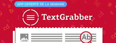 App offerte de la semaine: TextGrabber + QR Code Scanner sur iPhone