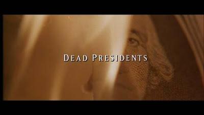 Génération sacrifiée - Dead Presidents, Albert et Allen Hughes (1995) Génération sacrifiée - Dead Presidents, Albert et Allen Hughes (1995)