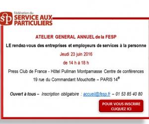 Atelier Général annuel de la FESP à Paris le 23 juin 2016 Atelier Général annuel de la FESP à Paris le 23 juin 2016