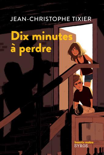 Dix minutes à perdre- Jean-Christophe Tixier