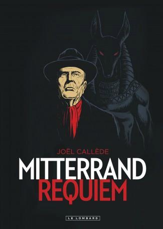 Mitterrand Requiem : une BD métaphysique et spirituelle sur un grand homme d'Etat... mitterrand-requiem