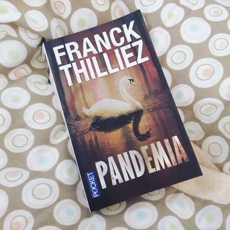 Pandemia ~ Franck Thilliez