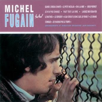 Chansons oubliées : Je n’ai pas changé, par Michel Fugain (1967)