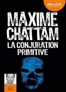 La Conjuration primitive - Maxime Chattam