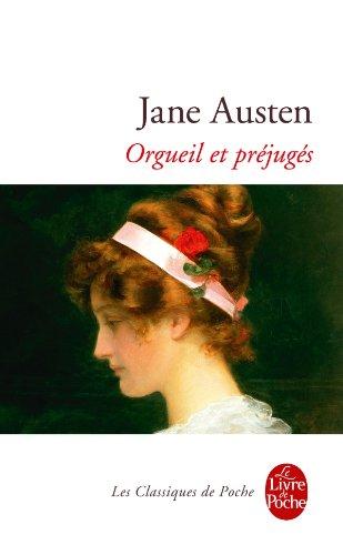 Orgueil et Préjugés - Jane Austen Orgueil et Préjugés - Jane Austen