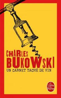 Un carnet taché de vin de Charles Bukowski