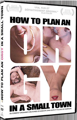[Concours] How To Plan An Orgy In A Small Town : gagnez 3 DVD du film !