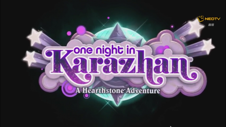 Hearthstone – nouvelle aventure – Une nuit à Karazhan
