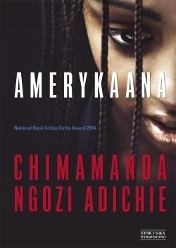 Americanah - Chimamanda Ngozi Adichie Americanah - Chimamanda Ngozi Adichie