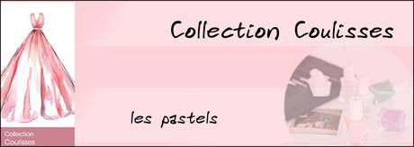 ESSIE – Les Nouveaux Gels Coutures – la Collection Coulisses :
