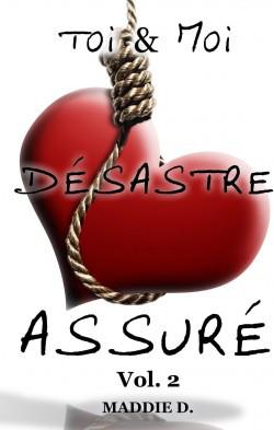 L’interview de Maddie D. toi---moi,-desastre-assure,-tome-2-630453-250-400