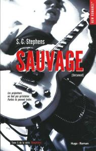 Thoughtless, tome 5 - Sauvage de S.C Stephens