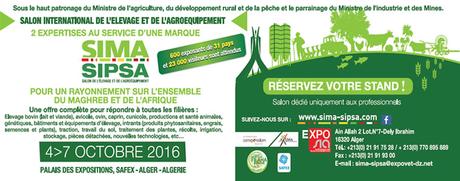 Le SIMA SIPSA 2016 - Salon international de l'élevage et de l'agroéquipement - a lieu du 4 au 7 octobre 2016 à Alger