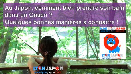 Au Japon, comment bien prendre son bain dans un Onsen ? Quelques bonnes manières à connaître ! Photo