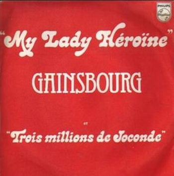 Serge Gainsbourg-My Lady Heroïne-1977