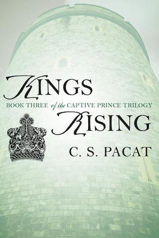 Prince Captif T.3 : Le Roi - C.S. Pacat Prince Captif T.3 : Le Roi - C.S. Pacat
