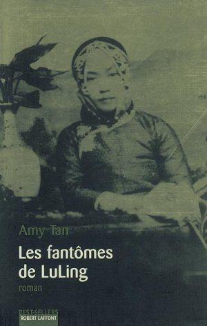 Les fantômes de LuLing - Amy Tan