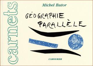 Michel Butor, Géographie parallèle, XV et XVI