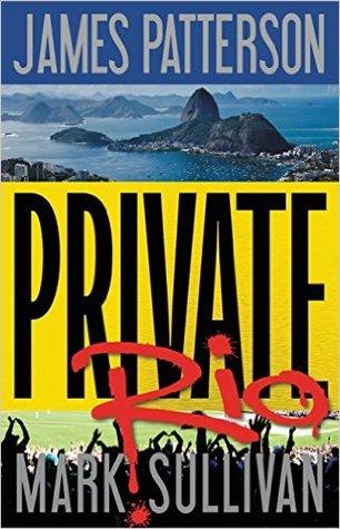 Private T.11 : Menace sur Rio - James Patterson & Mark Sullivan