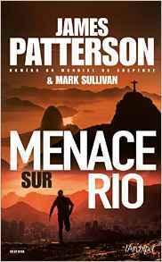Private T.11 : Menace sur Rio - James Patterson & Mark Sullivan