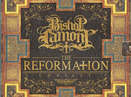bishop lamont reformation